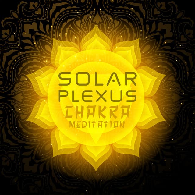Solar Plexus Chakra Meditation: 364 Hz Music Frequency, Activate Your Imagination - System for Chakra