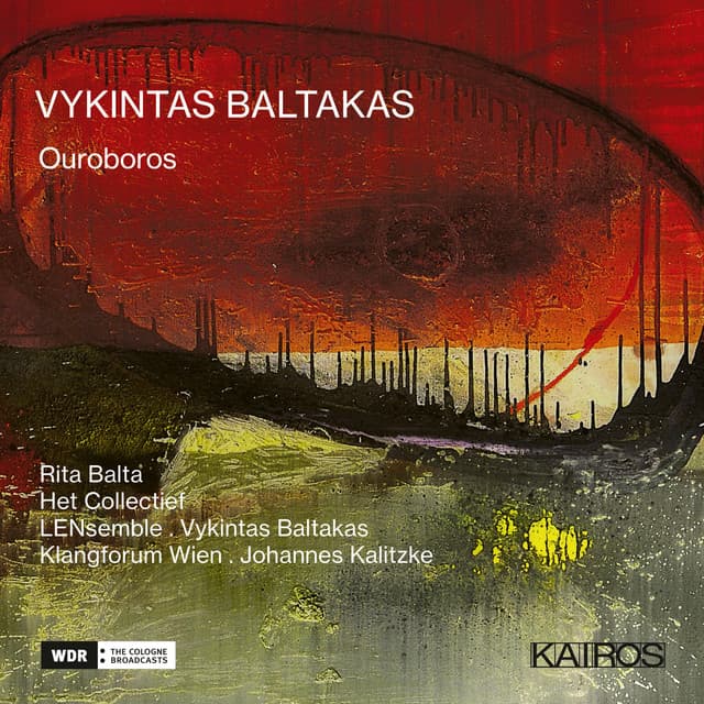 Vykintas Baltakas: Ouroboros - Vykintas Baltakas