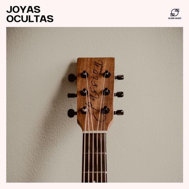 Joyas Ocultas: Música Relajante de Guitarra - Guitarra Tranquila