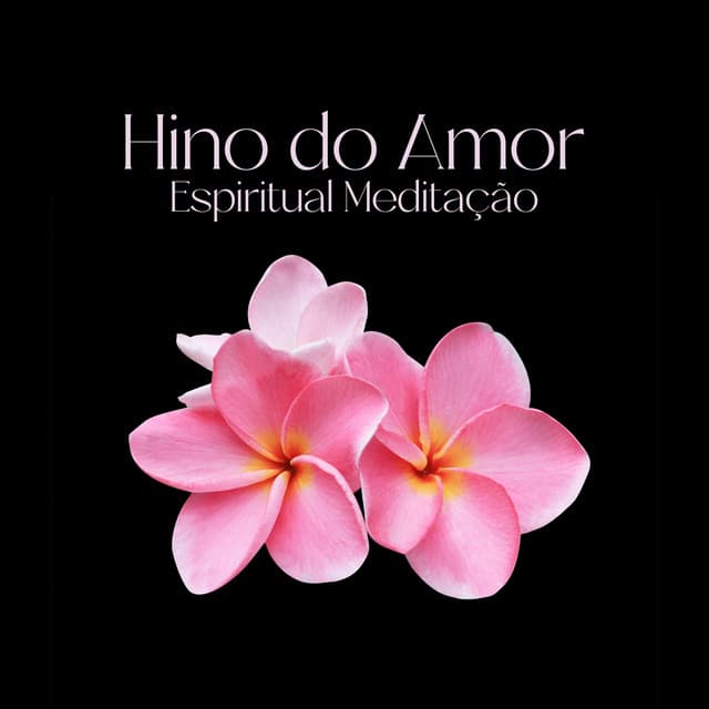 Hino do Amor: Música Espiritual para Guitarra para Oração Interior, Canções relaxantes havaianas para meditação Ho'oponopono - Academia de Relaxamento Espiritual