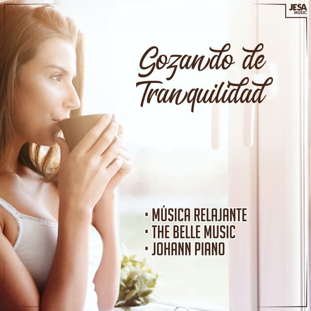 Gozando de Tranquilidad - The Belle Music