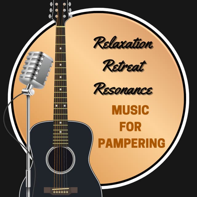 Relaxation Retreat Resonance: Music For Pampering - The Healing Power of Alpha Sounds