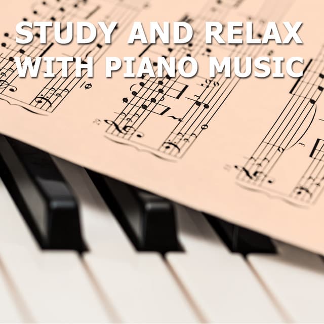 14 Classical Sounds: Study and Relax with Piano Music - Piano Pianissimo