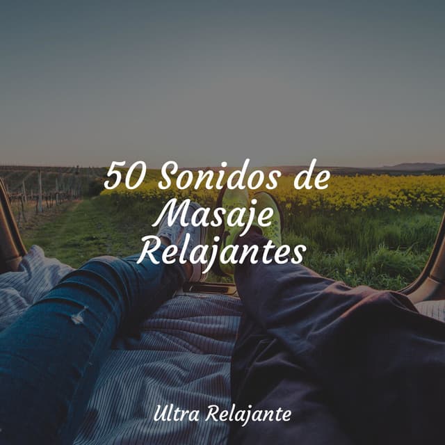 50 Sonidos de Masaje Relajantes - Sonidos De Lluvia y Tormentas