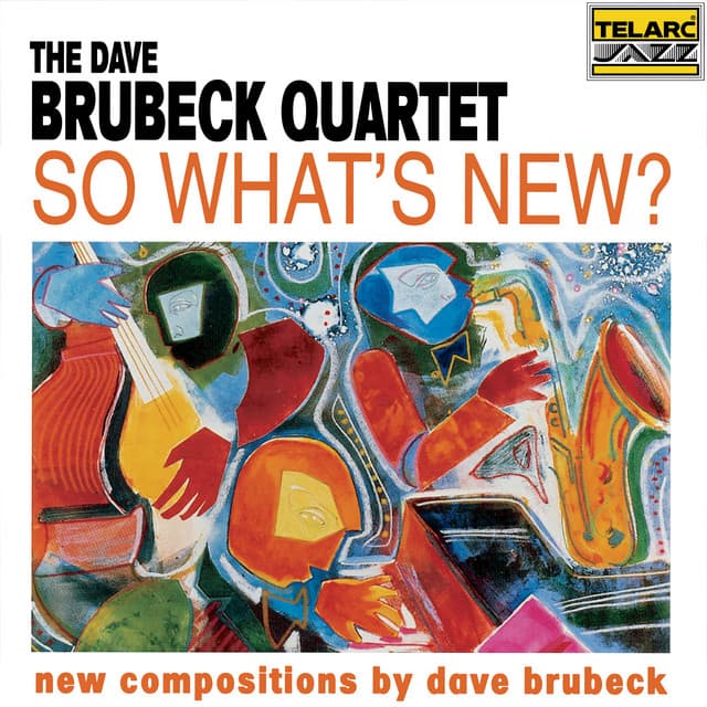 So What's New? - The Dave Brubeck Quartet
