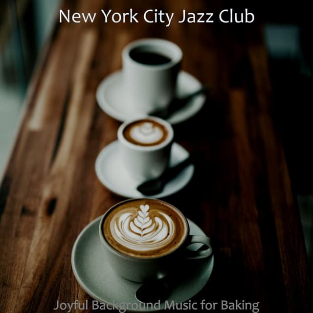 Joyful Background Music for Baking - New York City Jazz Club