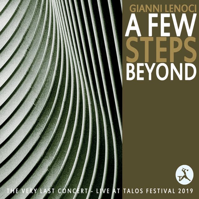 A Few Steps Beyond - Gianni Lenoci