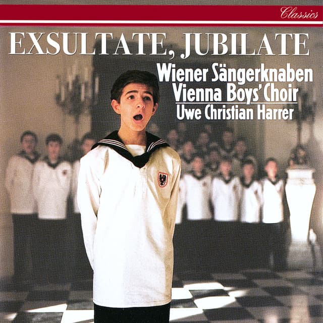 Exsultate Jubilate - Vienna Boys' Choir