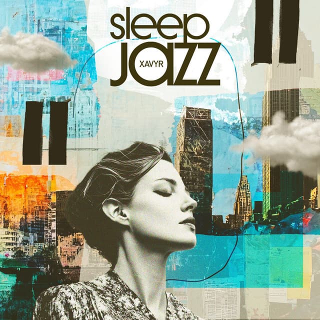 Sleepy Jazz - Xavyr