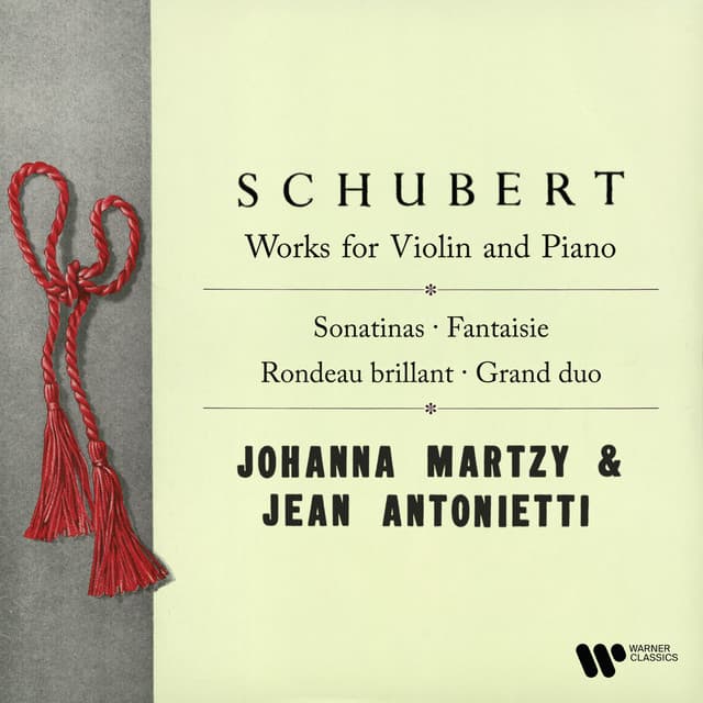 Schubert: Works for Violin and Piano. Grand duo, Sonatinas, Fantaisie & Rondo brillant - Franz Schubert