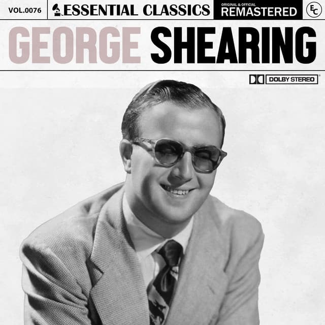 Essential Classics, Vol. 76: George Shearing - George Shearing