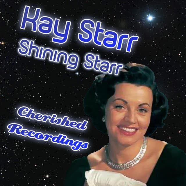 Shining Starr - Kay Starr