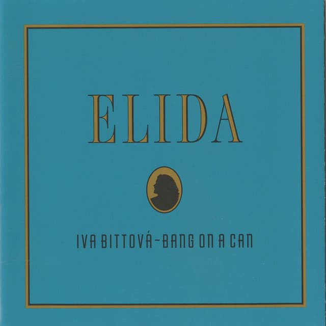 Elida - Iva Bittová