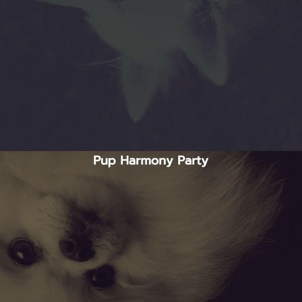 Pup Harmony Party - Happy Jazz Beats