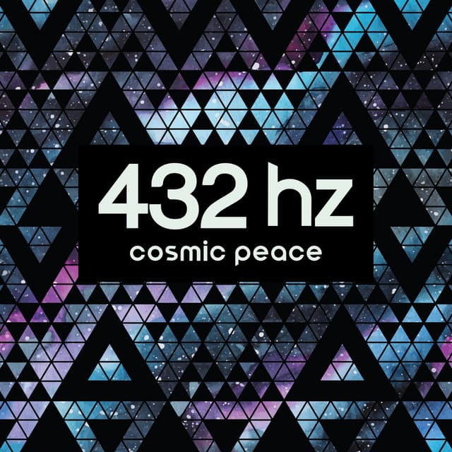 432 Hz Cosmic Peace - Sound Therapy Revolution