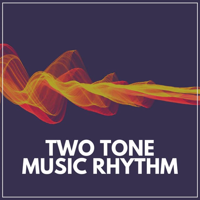 Two Tone Music Rhythm - Binaural Landscapes