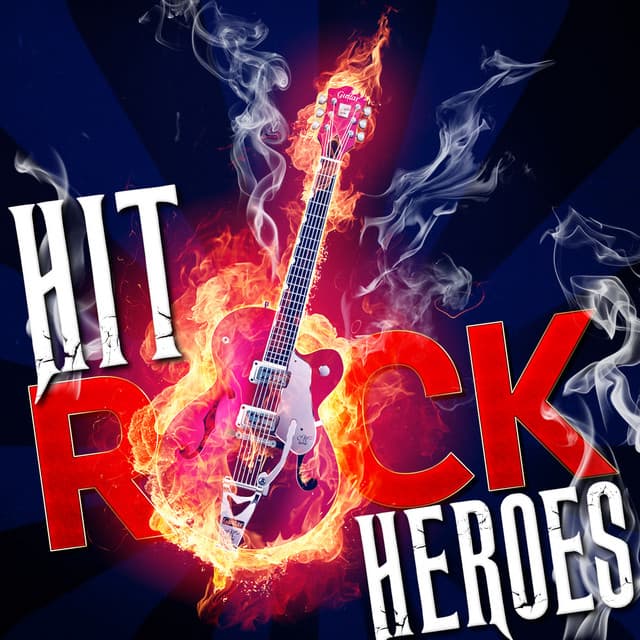Hit Rock Heroes - Classic Rock