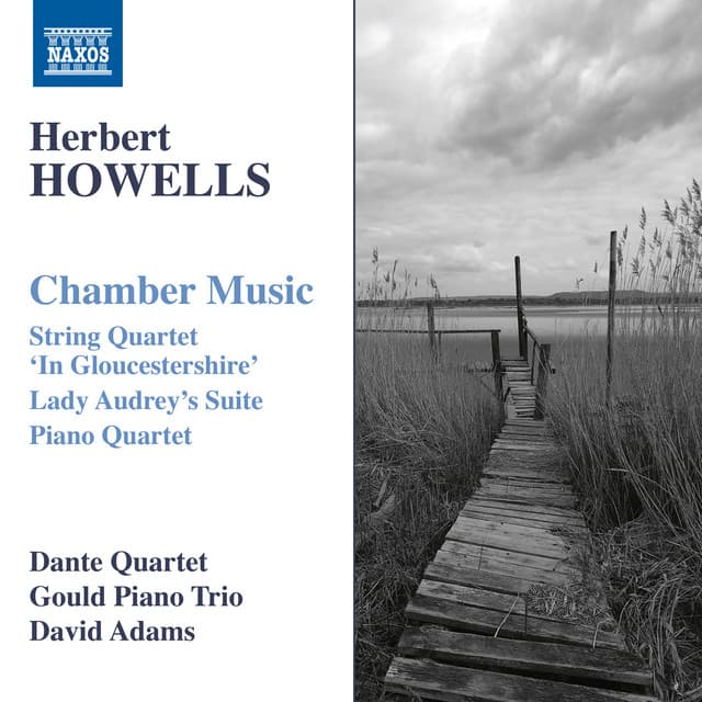 Howells: Chamber Music - Herbert Howells