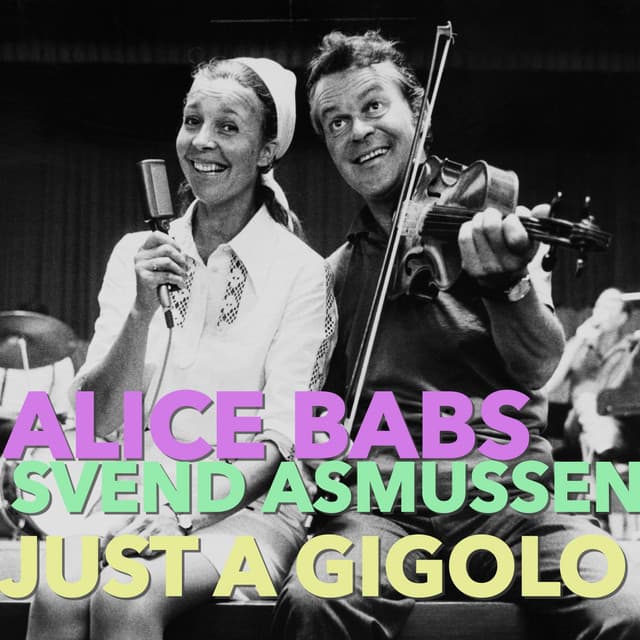Just A Gigolo - Alice Babs