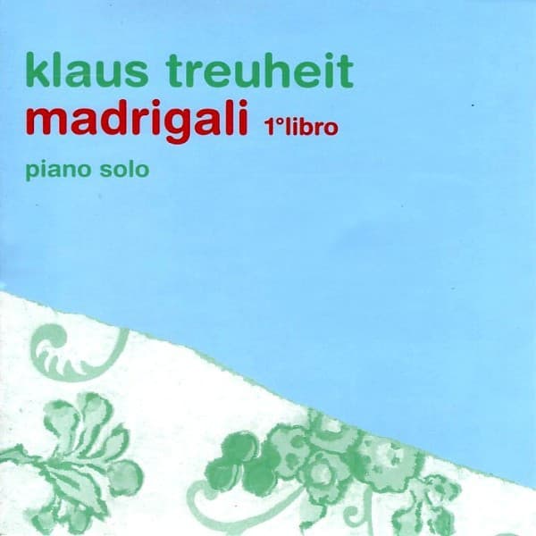 Madrigali 1°libro - Klaus Treuheit