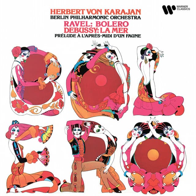 Ravel: Boléro - Debussy: La Mer & Prélude à l'après-midi d'un faune - Herbert von Karajan