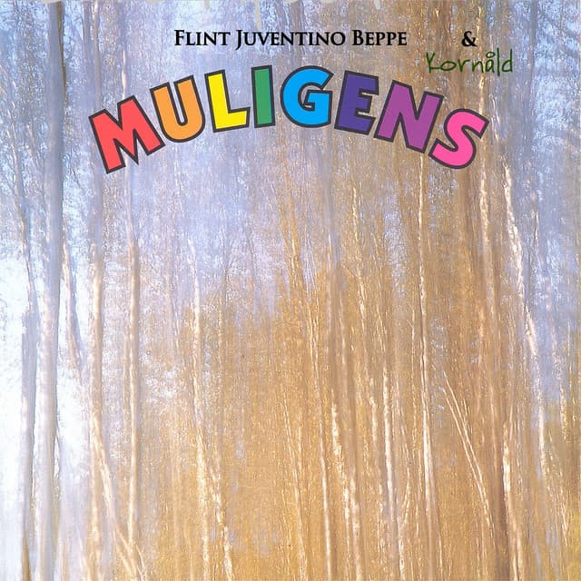 MULIGENS - Flint Juventino Beppe