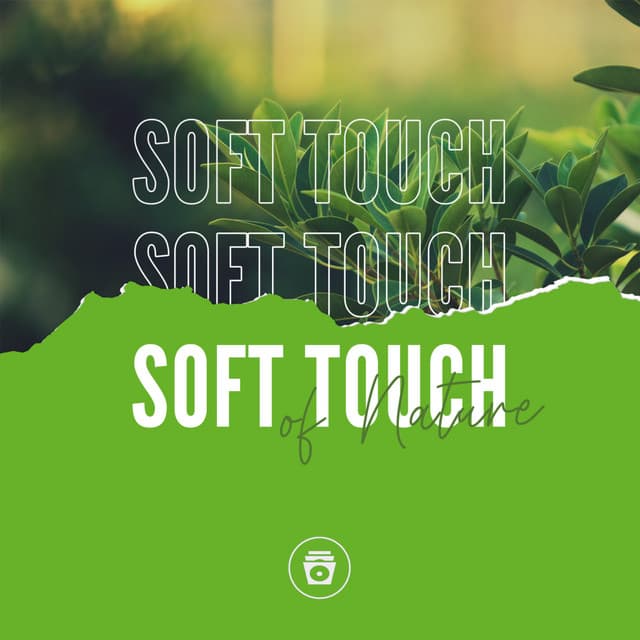 Soft Touch Of Nature - Nature Recordings