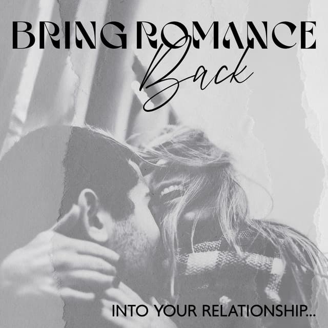 Bring Romance Back Into Your Relationship...Cold Passion, Cook Together, Talk Till the Morning, Kiss in the Street, Love and Jazz in the Summer - Jazz Music Lovers Club