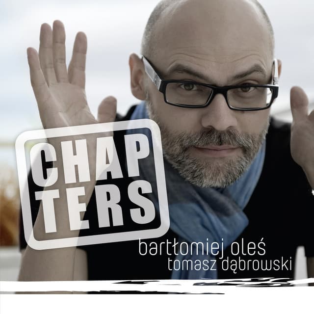 Chapters - Bartłomiej Oleś