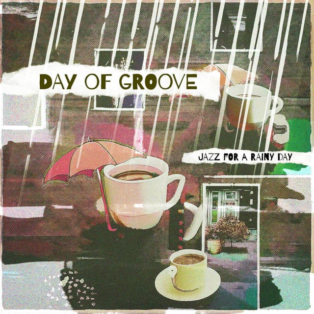 Day of Groove - Jazz for A Rainy Day