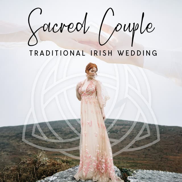 Sacred Couple - Celtic Chillout Relaxation Academy