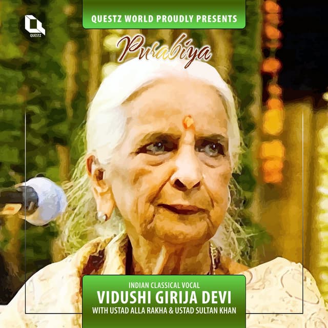 Purabiya - Girija Devi