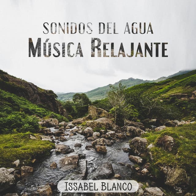 Sonidos Del Agua - Issabel Blanco
