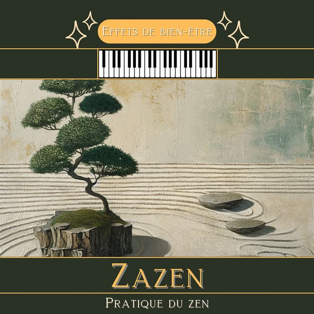 Zazen - Pratique du zen - Effets de bien-être