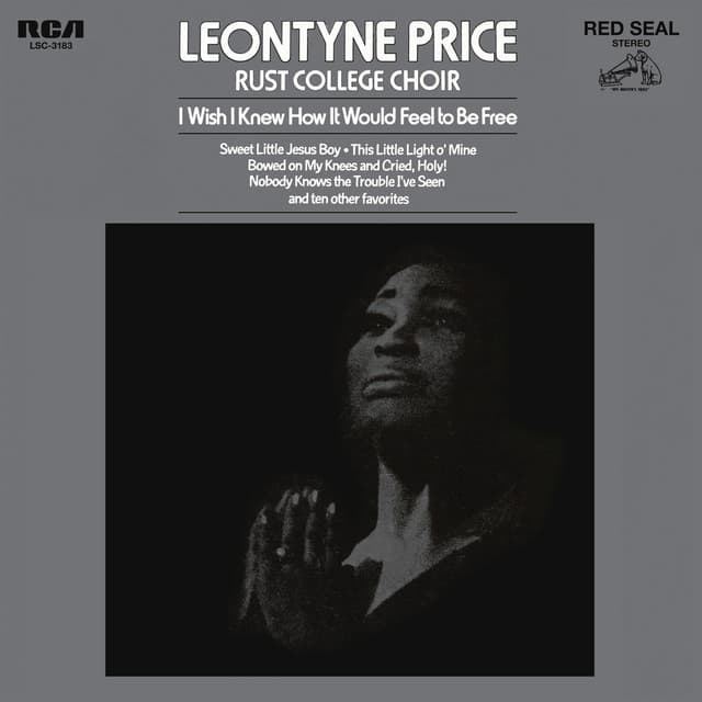 Leontyne Price - I Wish I Knew How It Would Feel to Be Free - Leontyne Price