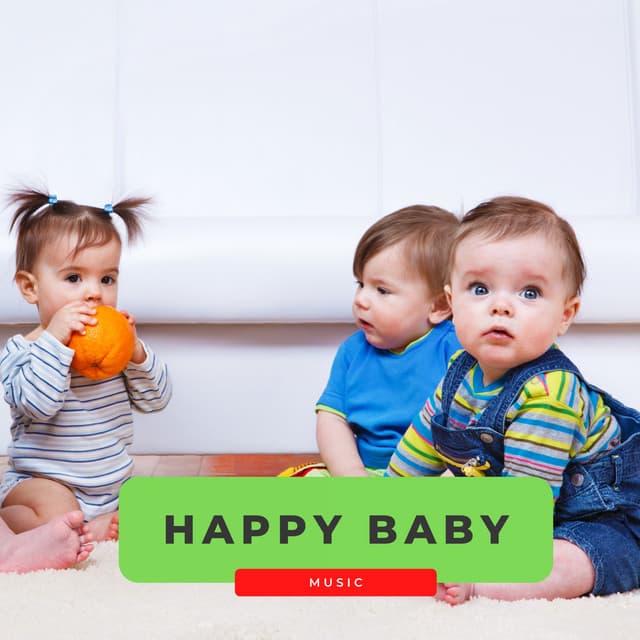 Happy Baby Music - Baby Sleep Music
