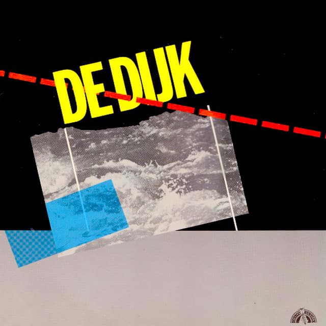 De Dijk - Bloedend Hart - De Dijk