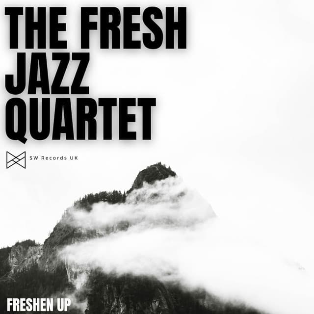 Freshen Up - The Fresh Jazz Quartet