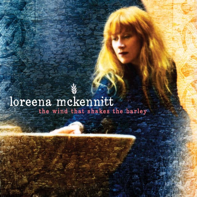 The Wind That Shakes the Barley - Loreena McKennitt
