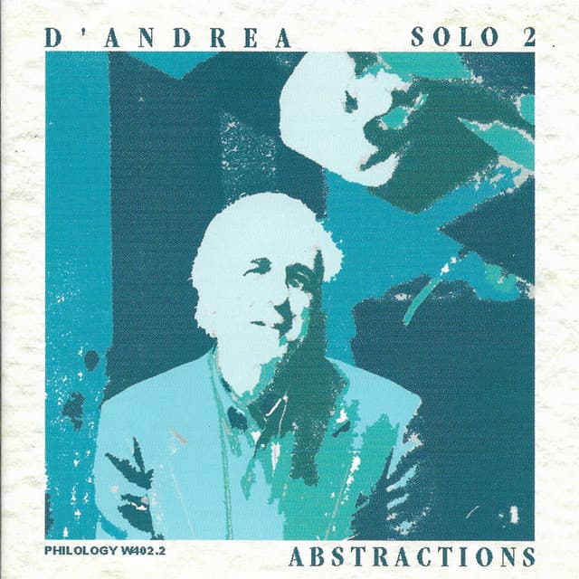 Solo 2: Abstractions - Franco D'Andrea