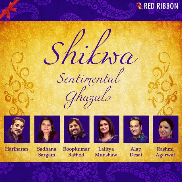 Shikwa - Sentimental Ghazals - Hariharan
