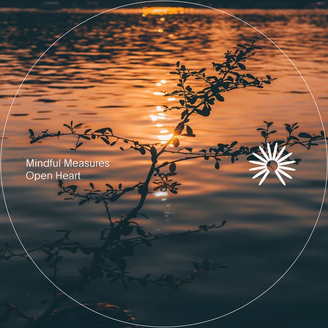 Open Heart - Mindful Measures