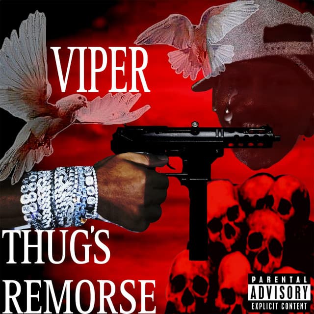 THUG'S REMORSE - Viper