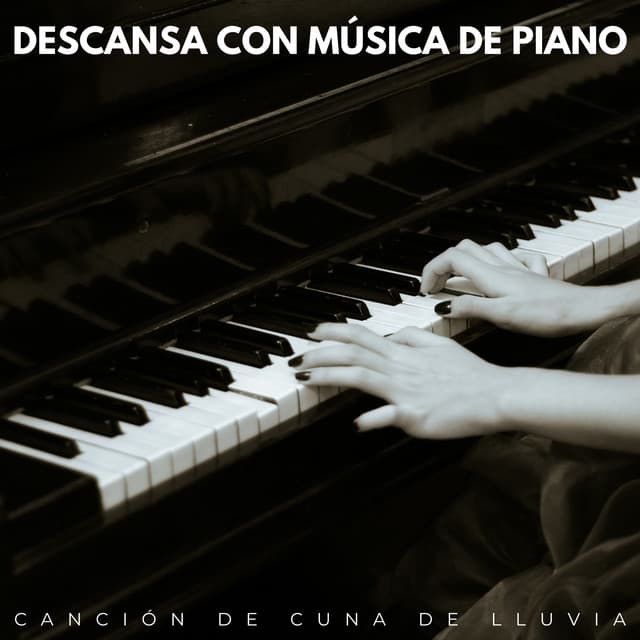 Descansa Con Música De Piano: Canción De Cuna De Lluvia - Fuertes sonidos de lluvia