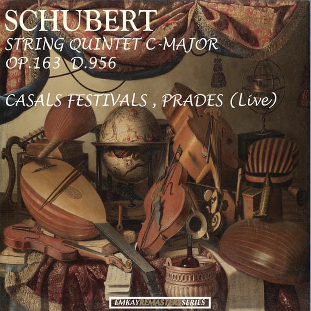 Schubert: String Quintet in C Major, Op. 163, D.956 - Franz Schubert