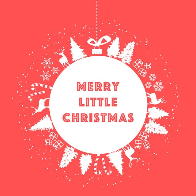 Merry Little Christmas - Ultimate Christmas Songs
