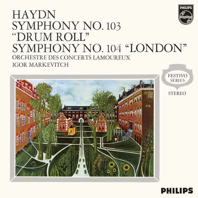 Haydn: Symphony No. 103 'Drum Roll'; Symphony No. 104 'London'; Webner: Preciosa Overture - Joseph Haydn