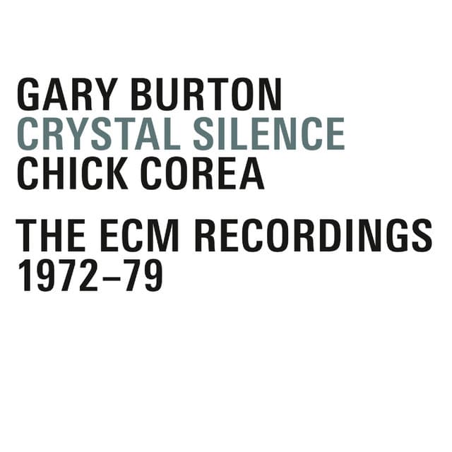 Crystal Silence - The ECM Recordings 1972-1979 - Gary Burton