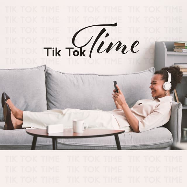 Tik Tok Time - Tik Tok A Clock