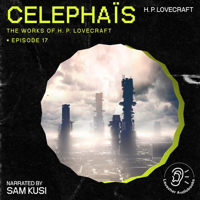 Celephaïs - The Work of H. P. Lovecraft